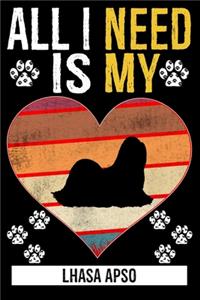 All I Need Is My LHASA APSO