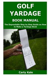 Golf Yardage Book Manual