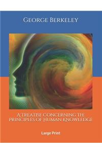 A Treatise Concerning the Principles of Human Knowledge