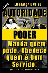 Autoridade x Poder