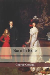 Born In Exile