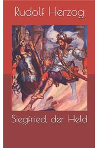 Siegfried, der Held