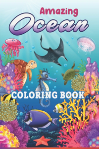 Amazing Ocean Coloring Book