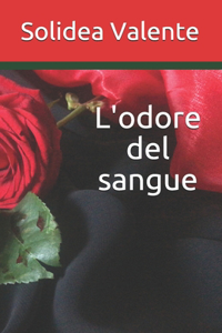 L'odore del sangue