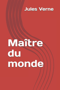 Maître du monde