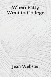 When Patty Went to College