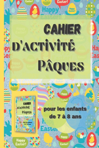 Cahier d'activité Pâques pour les enfants de 7 à 8 ans