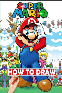 How To Draw Super Mario