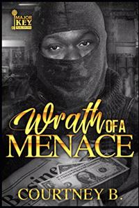 Wrath of a Menace