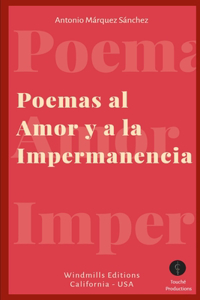 Poemas al Amor y a la Impermanencia