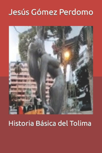Historia Básica del Tolima