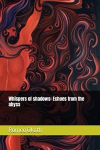 Whispers of shadows