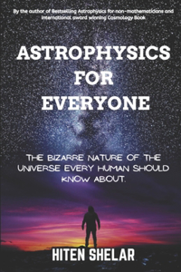 Astrophysics for Everyone