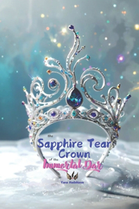 The Sapphire Tear Crown of the Immortal Dar