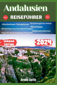 Andalusien Reiseführer 2024