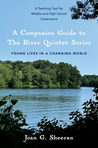 Companion Guide to The River Quintet Series