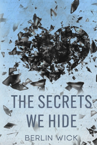 Secrets We Hide