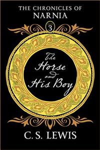 The Horse and His Boy: Tribute Edition