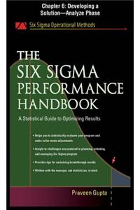 The Six SIGMA Performance Handbook, Chapter 6 - Developing a Solution--Analyze Phase