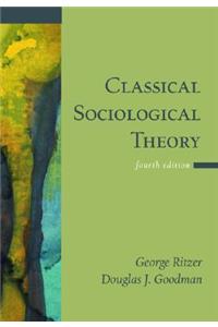 Classical Sociological Theory