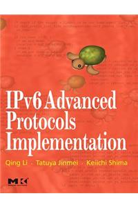 Ipv6 Advanced Protocols Implementation