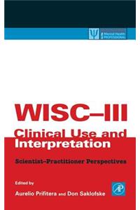 Wisc-III Clinical Use and Interpretation