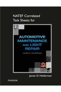 Natef Correlated Task Sheets for Automotive Maintenance and Light Repair