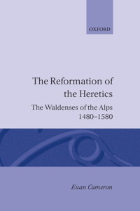 Reformation of the Heretics