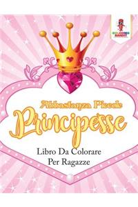 Abbastanza Piccole Principesse