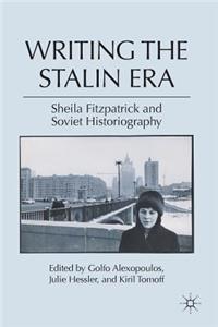 Writing the Stalin Era