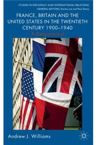 France, Britain and the United States in the Twentieth Century 1900 - 1940