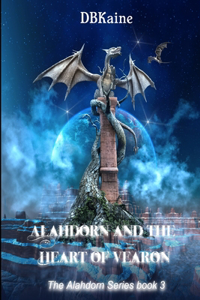 Alahdorn, and the Heart of Vearon