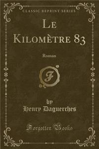 Le Kilomètre 83