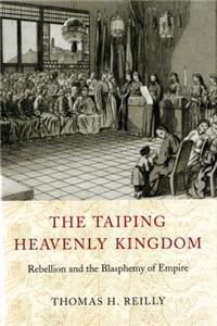 The Taiping Heavenly Kingdom