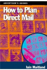 How to Plan Direct Mail