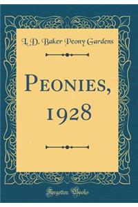 Peonies, 1928 (Classic Reprint)