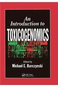 An Introduction to Toxicogenomics