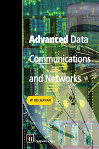 Advanced Data Communications and Networks