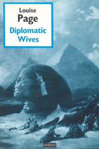 Diplomatic Wives (Methuen Modern Plays)