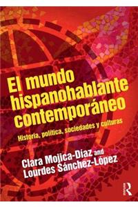 El mundo hispanohablante contemporaneo