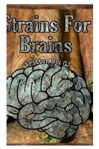 Strains For Brains