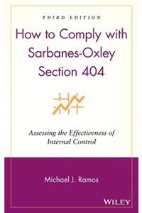 How to Comply with Sarbanes-Oxley Section 404