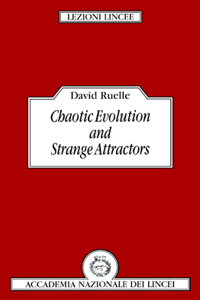 Chaotic Evolution and Strange Attractors