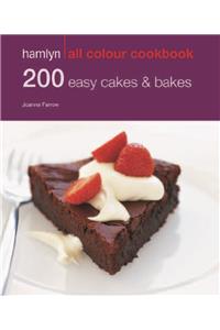 Hamlyn All Colour Cookery: 200 Easy Cakes & Bakes