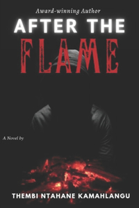After the flame