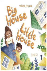Big house little house