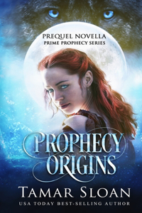 Prophecy Origins