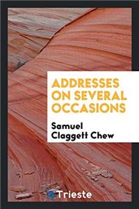 ADDRESSES ON SEVERAL OCCASIONS
