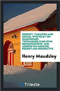 Heredity, Variation and Genius