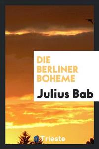 Die Berliner Boheme